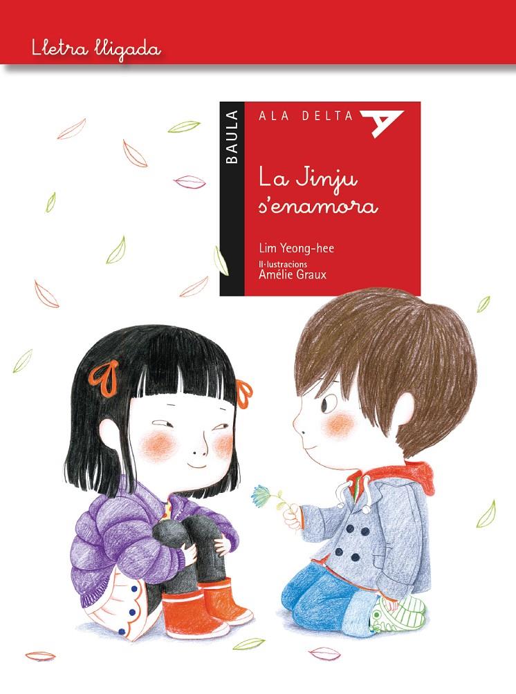 LA JINJU S'ENAMORA | 9788447928439 | YEONG-HEE, LIM | Galatea Llibres | Librería online de Reus, Tarragona | Comprar libros en catalán y castellano online