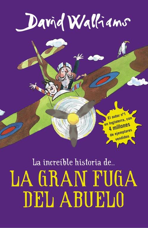 LA INCREÍBLE HISTORIA DE... LA GRAN FUGA DEL ABUELO | 9788490435779 | WALLIAMS, DAVID | Galatea Llibres | Llibreria online de Reus, Tarragona | Comprar llibres en català i castellà online