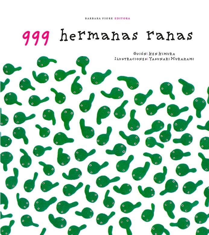 999 HERMANAS RANAS | 9788415208228 | KIMURA, KEN | Galatea Llibres | Llibreria online de Reus, Tarragona | Comprar llibres en català i castellà online