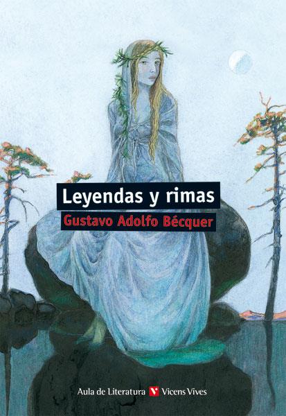 LEYENDAS Y RIMAS | 9788431689735 | SANCHEZ AGUILAR, AGUSTIN/ESTRUCH TOBELLA, JOAN/TORREGROSA TORREGROSA, JUAN RAMON | Galatea Llibres | Llibreria online de Reus, Tarragona | Comprar llibres en català i castellà online