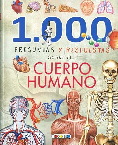 1000 PREGUNTAS Y RESPUESTAS SOBRE EL CUERPO HUMANO | 9788490379677 | VV.AA. | Galatea Llibres | Librería online de Reus, Tarragona | Comprar libros en catalán y castellano online