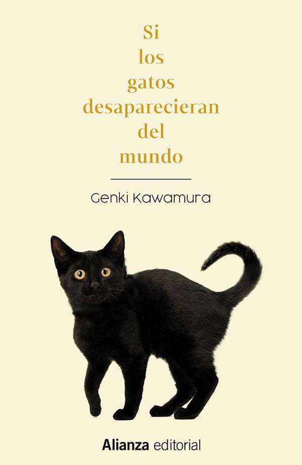 SI LOS GATOS DESAPARECIERAN DEL MUNDO | 9788411482509 | KAWAMURA, GENKI | Galatea Llibres | Llibreria online de Reus, Tarragona | Comprar llibres en català i castellà online