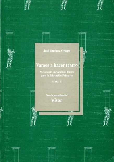 VAMOS AHACER TEATRO | 9788477742760 | JIMENEZ ORTEGA, JOSE | Galatea Llibres | Llibreria online de Reus, Tarragona | Comprar llibres en català i castellà online