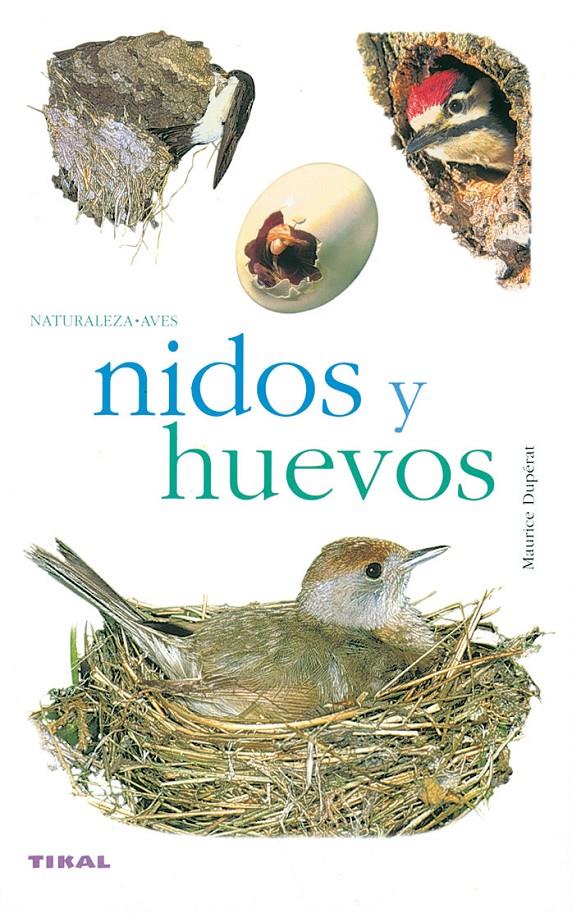 NIDOS Y HUEVOS | 9788430552528 | DUPERAT, MAURICE | Galatea Llibres | Librería online de Reus, Tarragona | Comprar libros en catalán y castellano online