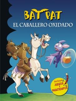 BAT PAT. EL CABALLERO OXIDADO | 9788490434079 | PAVANELLO, ROBERTO | Galatea Llibres | Llibreria online de Reus, Tarragona | Comprar llibres en català i castellà online