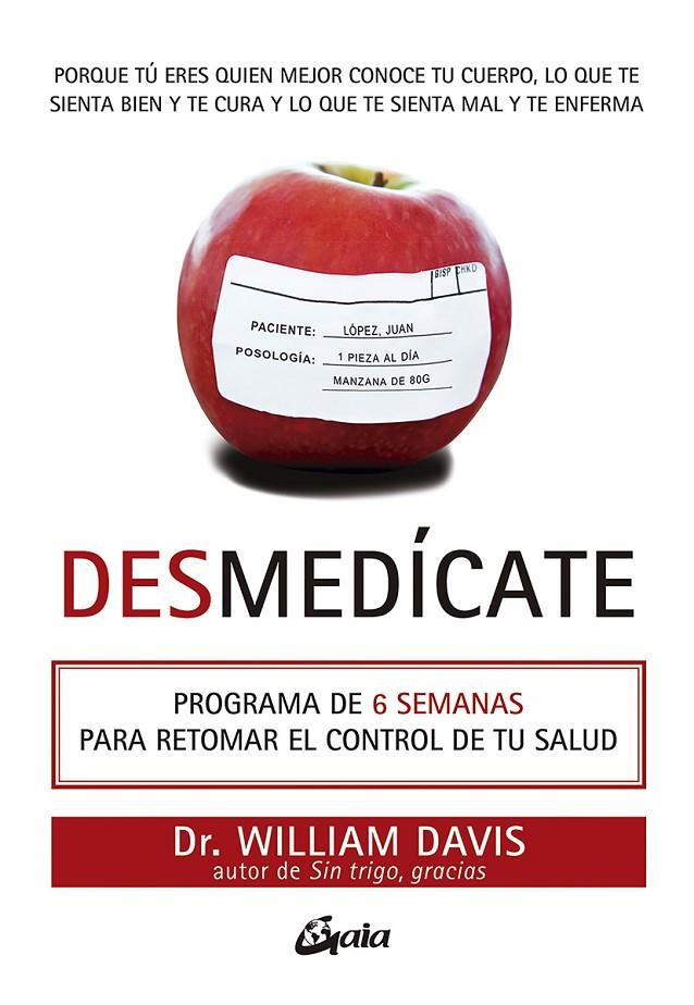 DESMEDÍCATE | 9788484458012 | WILLIAM, DAVIS | Galatea Llibres | Llibreria online de Reus, Tarragona | Comprar llibres en català i castellà online