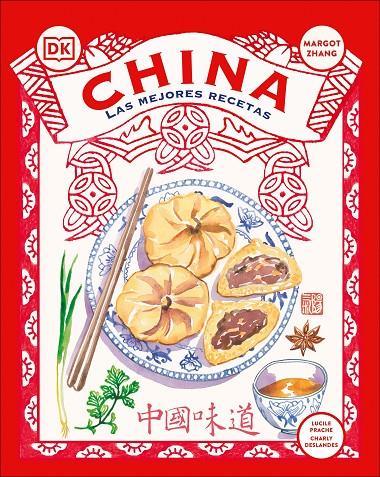 CHINA: LAS MEJORES RECETAS | 9780241725498 | Galatea Llibres | Llibreria online de Reus, Tarragona | Comprar llibres en català i castellà online