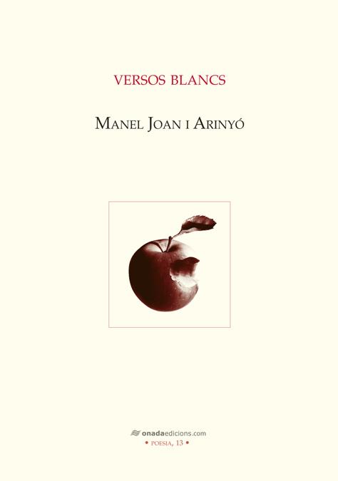 VERSOS BLANCS | 9788415221562 | JOAN I ARINYÓ, MANEL | Galatea Llibres | Librería online de Reus, Tarragona | Comprar libros en catalán y castellano online