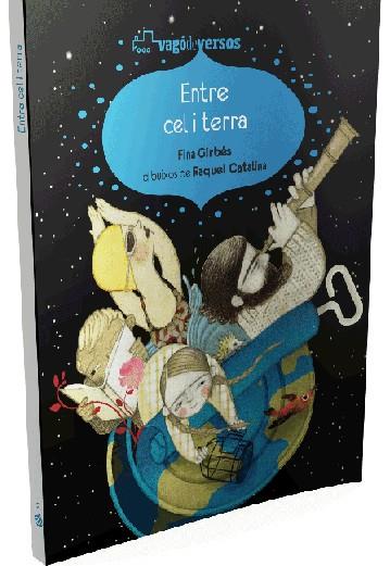 ENTRE CEL I TERRA | 9788493944513 | GIRBÉS NÀCHER, FINA | Galatea Llibres | Librería online de Reus, Tarragona | Comprar libros en catalán y castellano online