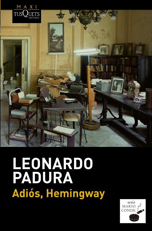 ADIÓS, HEMINGWAY | 9788483839089 | PADURA, LEONARDO | Galatea Llibres | Librería online de Reus, Tarragona | Comprar libros en catalán y castellano online