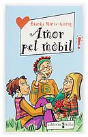 AMOR PEL MOBIL | 9788466104753 | MINTE-KONIG, BIANKA | Galatea Llibres | Llibreria online de Reus, Tarragona | Comprar llibres en català i castellà online