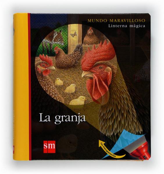 GRANJA, LA. MUNDO MARAVILLOSO | 9788467545074 | DELAFOSSE, CLAUDE | Galatea Llibres | Llibreria online de Reus, Tarragona | Comprar llibres en català i castellà online