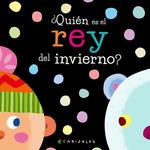 QUIÉN ES EL REY DEL INVIERNO? | 9788412078008 | CANIZALES | Galatea Llibres | Llibreria online de Reus, Tarragona | Comprar llibres en català i castellà online