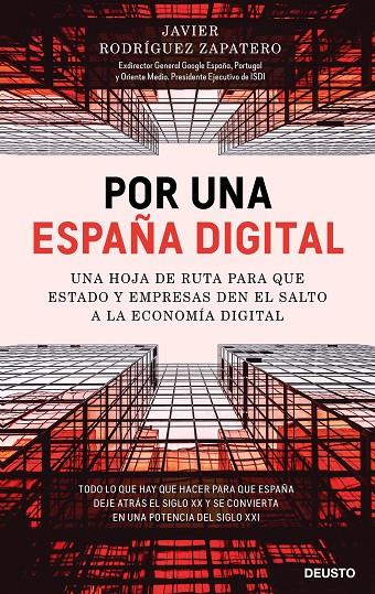 POR UNA ESPAÑA DIGITAL | 9788423431946 | RODRÍGUEZ ZAPATERO, JAVIER | Galatea Llibres | Llibreria online de Reus, Tarragona | Comprar llibres en català i castellà online