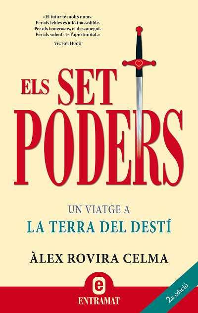 SET PODERS, ELS | 9788493573249 | ROVIRA CELMA, ALEX | Galatea Llibres | Librería online de Reus, Tarragona | Comprar libros en catalán y castellano online