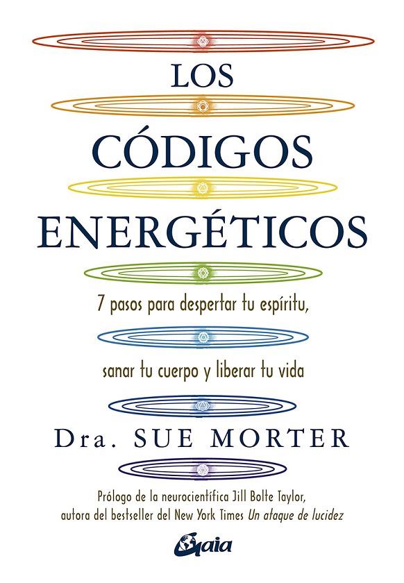 LOS CÓDIGOS ENERGÉTICOS | 9788484458067 | MORTER, DRA. SUE | Galatea Llibres | Llibreria online de Reus, Tarragona | Comprar llibres en català i castellà online