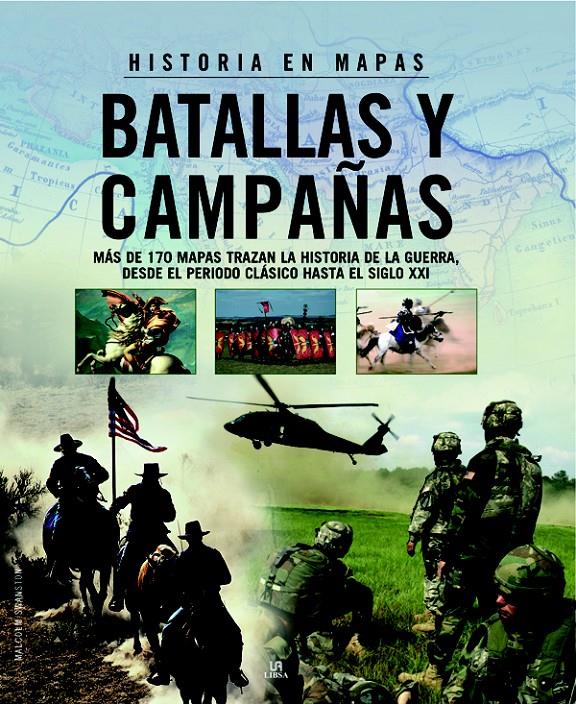 BATALLAS Y CAMPAÑAS | 9788466219044 | SWANSTON, MALCON | Galatea Llibres | Llibreria online de Reus, Tarragona | Comprar llibres en català i castellà online