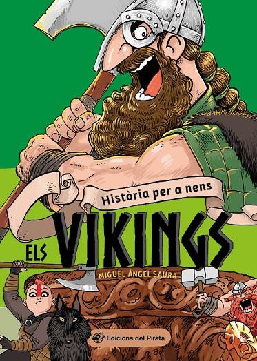 HISTÒRIA PER A NENS - ELS VIKINGS | 9788417207816 | SAURA, MIGUEL ÁNGEL | Galatea Llibres | Llibreria online de Reus, Tarragona | Comprar llibres en català i castellà online