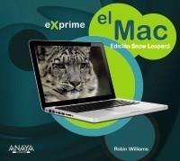 MAC. EDICIÓN SNOW LEOPARD | 9788441527010 | WILLIAMS, ROBIN | Galatea Llibres | Llibreria online de Reus, Tarragona | Comprar llibres en català i castellà online