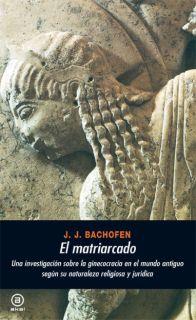 MATRIARCADO, EL     (DIP) | 9788476001707 | Bachofen, Johann J. | Galatea Llibres | Llibreria online de Reus, Tarragona | Comprar llibres en català i castellà online