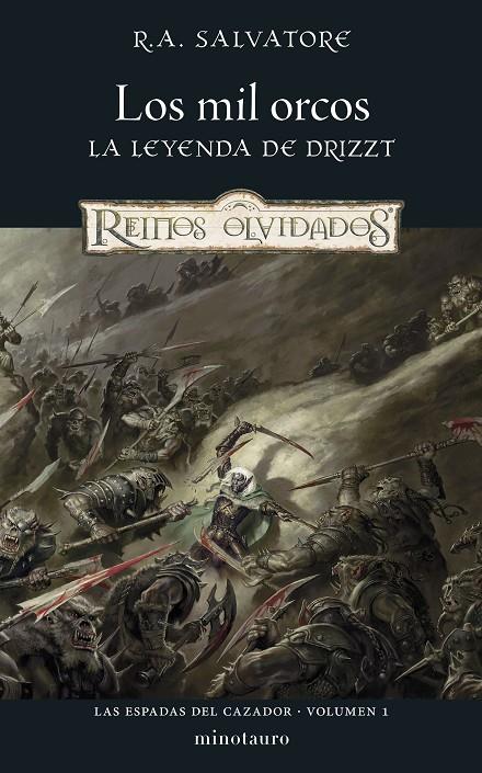 LAS ESPADAS DEL CAZADOR 1/3 LOS MIL ORCOS | 9788445010983 | SALVATORE, R. A. | Galatea Llibres | Llibreria online de Reus, Tarragona | Comprar llibres en català i castellà online