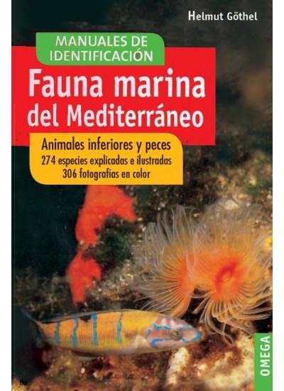 FAUNA MARINA DEL MEDITERRANEO (DIP) | 9788428209908 | G¨THEL, HELMUT | Galatea Llibres | Llibreria online de Reus, Tarragona | Comprar llibres en català i castellà online