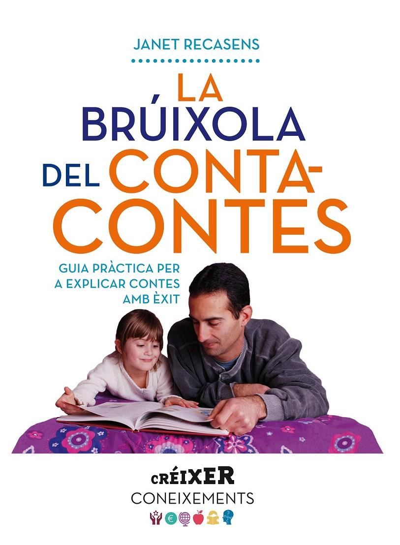 LA BRÚIXOLA DEL CONTACONTES | 9788498838299 | RECASENS, JANET | Galatea Llibres | Llibreria online de Reus, Tarragona | Comprar llibres en català i castellà online