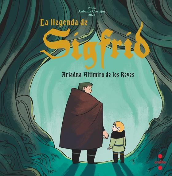 LA LLEGENDA DE SIGFRID | 9788466158244 | ALTIMIRA DE LOS REYES, ARIADNA | Galatea Llibres | Llibreria online de Reus, Tarragona | Comprar llibres en català i castellà online