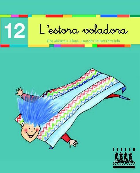 ESTORA VOLADORA, L' | 9788481316872 | BELLVER FERRANDO, LOURDES/MASGRAU PLANA, FINA | Galatea Llibres | Llibreria online de Reus, Tarragona | Comprar llibres en català i castellà online