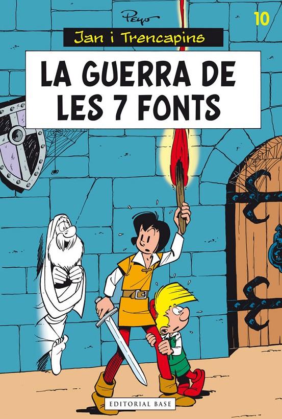 LA GUERRA DE LES SET FONTS. JAN I TRENCAPINS 10 | 9788415711780 | CULLIFORD, PIERRE | Galatea Llibres | Librería online de Reus, Tarragona | Comprar libros en catalán y castellano online