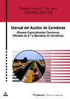 AUXILIAR DE CARRETERAS PEONES ESPECIALIZADOS OFICIAL 2ª | 9788466535588 | GONZALEZ RABANAL, JOSE MANUEL  [ET. AL.] | Galatea Llibres | Llibreria online de Reus, Tarragona | Comprar llibres en català i castellà online