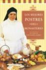 MEJORES POSTRES DEL MONASTERIO, LOS | 9788427029743 | MARIA ISABEL, SOR | Galatea Llibres | Llibreria online de Reus, Tarragona | Comprar llibres en català i castellà online