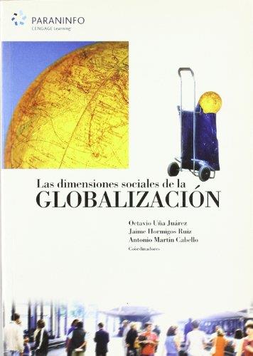 DIMENSIONES SOCIALES DE LA GLOBALIZACION | 9788497325752 | VV.AA | Galatea Llibres | Llibreria online de Reus, Tarragona | Comprar llibres en català i castellà online