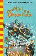 BRUJA BRUNILDA MINI | 9788498015669 | OWEN, LAURA/PAUL, KORKY | Galatea Llibres | Librería online de Reus, Tarragona | Comprar libros en catalán y castellano online