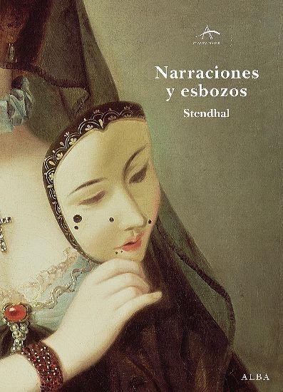 NARRACIONES Y ESBOZOS | 9788484285595 | STENDHAL | Galatea Llibres | Llibreria online de Reus, Tarragona | Comprar llibres en català i castellà online