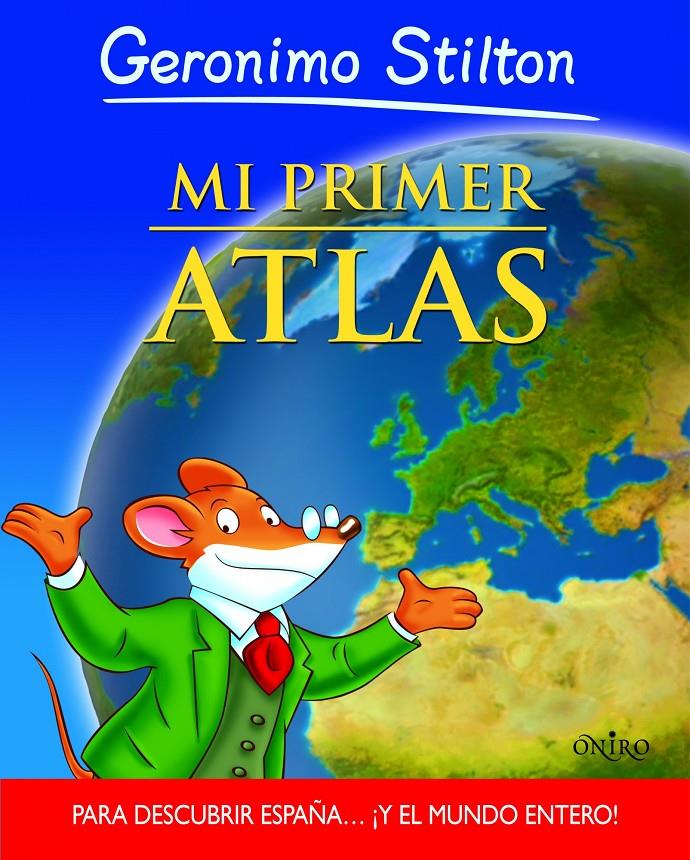 MI PRIMER ATLAS GERONIMO STILTON | 9788497545808 | Galatea Llibres | Llibreria online de Reus, Tarragona | Comprar llibres en català i castellà online