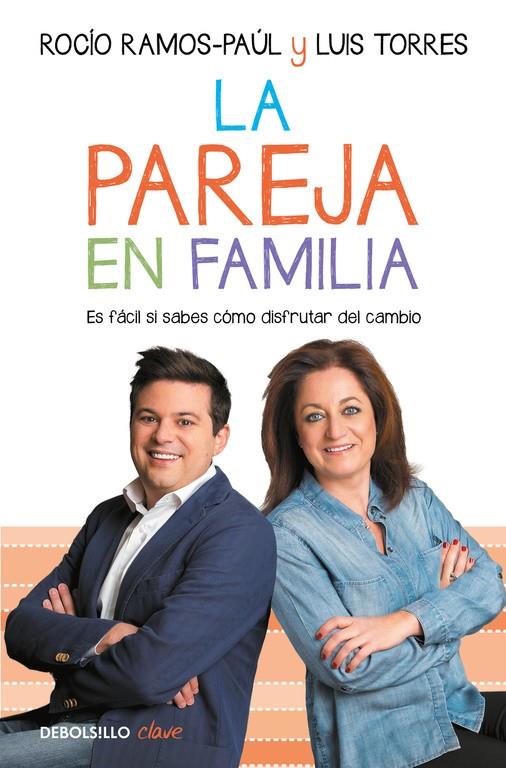 LA PAREJA EN FAMILIA | 9788466339421 | RAMOS-PAUL, ROCIO/TORRES, LUIS | Galatea Llibres | Llibreria online de Reus, Tarragona | Comprar llibres en català i castellà online