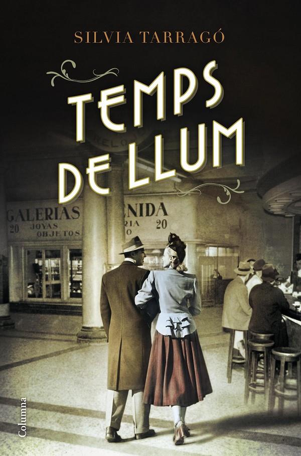 TEMPS DE LLUM | 9788466420907 | TARRAGÓ, SÍLVIA | Galatea Llibres | Llibreria online de Reus, Tarragona | Comprar llibres en català i castellà online