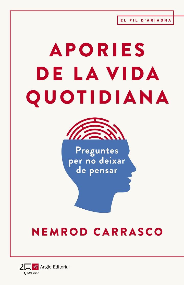 APORIES DE LA VIDA QUOTIDIANA | 9788415307938 | CARRASCO, NEMROD | Galatea Llibres | Llibreria online de Reus, Tarragona | Comprar llibres en català i castellà online