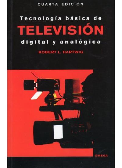 TECNOLOGIA BASICA DE TELEVISION DIGITAL Y ANALOGICA | 9788428214513 | HARTWIG, ROBERT | Galatea Llibres | Llibreria online de Reus, Tarragona | Comprar llibres en català i castellà online