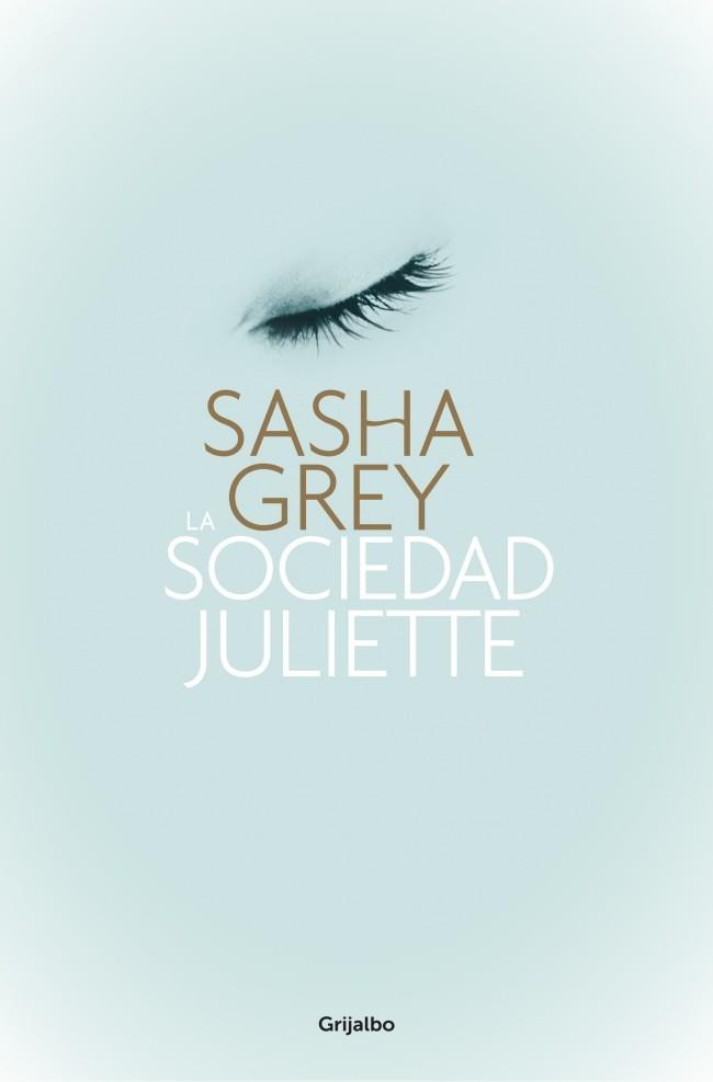 LA SOCIEDAD JULIETTE | 9788425350474 | GREY, SASHA | Galatea Llibres | Llibreria online de Reus, Tarragona | Comprar llibres en català i castellà online