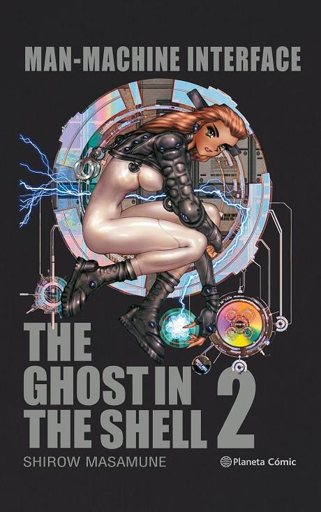 GHOST IN THE SHELL 2: MAN-MACHINE INTERFACE | 9788491467748 | MASAMUNE, SHIROW | Galatea Llibres | Llibreria online de Reus, Tarragona | Comprar llibres en català i castellà online