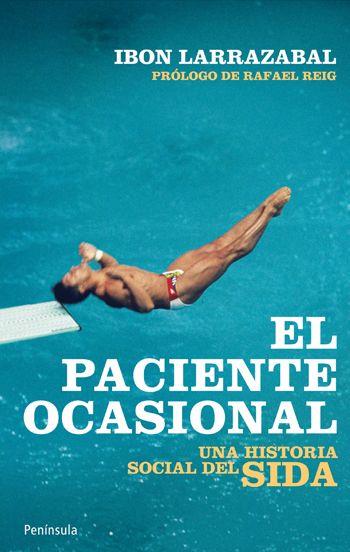 PACIENTE OCASIONAL | 9788499420929 | LARRAZABAL, IBON | Galatea Llibres | Llibreria online de Reus, Tarragona | Comprar llibres en català i castellà online