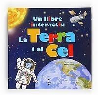 TERRA I EL CEL, UN LLIBRE INTERACTIU | 9788466123372 | HÉDELIN, PASCALE | Galatea Llibres | Llibreria online de Reus, Tarragona | Comprar llibres en català i castellà online