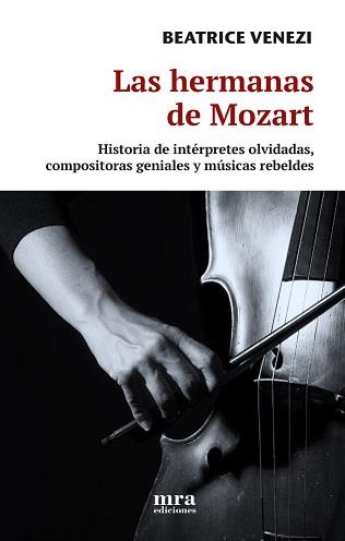 LAS HERMANAS DE MOZART | 9788496504509 | VENEZI, BEATRIZ | Galatea Llibres | Llibreria online de Reus, Tarragona | Comprar llibres en català i castellà online