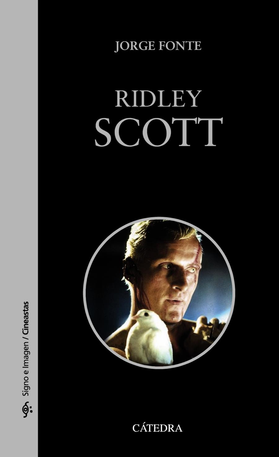 RIDLEY SCOTT | 9788437635545 | FONTE, JORGE | Galatea Llibres | Llibreria online de Reus, Tarragona | Comprar llibres en català i castellà online