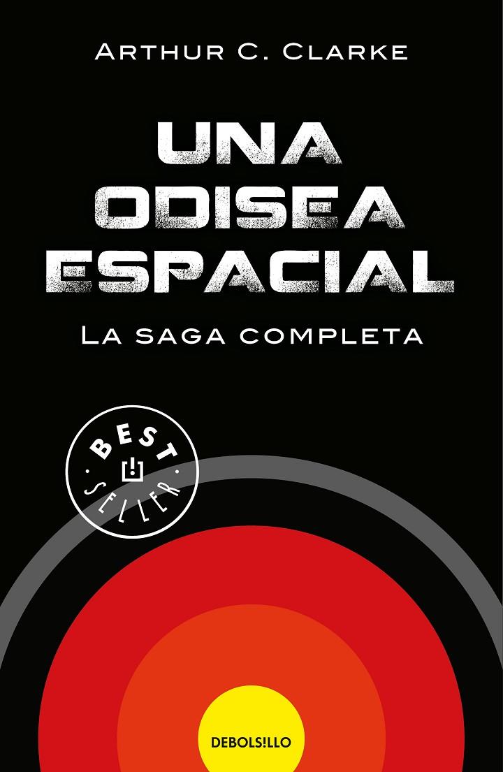 UNA ODISEA ESPACIAL. LA SAGA COMPLETA | 9788466343220 | CLARKE, ARTHUR | Galatea Llibres | Llibreria online de Reus, Tarragona | Comprar llibres en català i castellà online