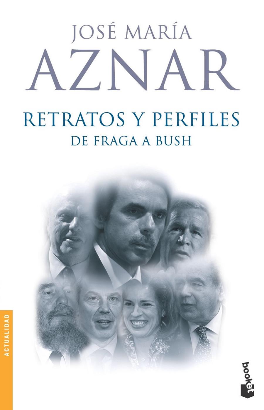 RETRATOS Y PERFILES | 9788408067047 | AZNAR, JOSE MARIA | Galatea Llibres | Llibreria online de Reus, Tarragona | Comprar llibres en català i castellà online