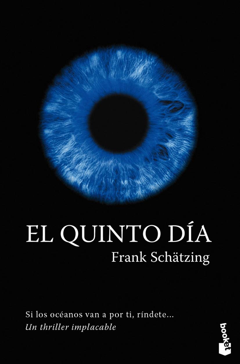 EL QUINTO DIA | 9788408096252 | SCHATZING, FRANK | Galatea Llibres | Llibreria online de Reus, Tarragona | Comprar llibres en català i castellà online