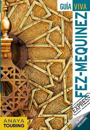 FEZ Y MEQUINEZ GUIA VIVA EXPRESS 2019 | 9788491581789 | Galatea Llibres | Llibreria online de Reus, Tarragona | Comprar llibres en català i castellà online